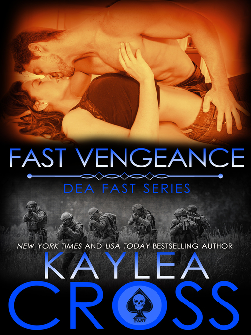 Title details for Fast Vengeance by Kaylea Cross - Available